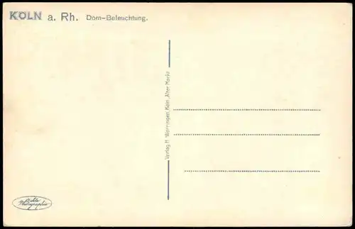 Ansichtskarte Köln Dom-Beleuchtung. 1932