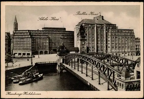 Ansichtskarte Hamburg Chilehaus, Ballinhaus - Brücke 1927