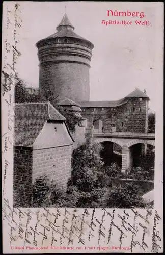 Ansichtskarte Nürnberg Spittlerthor West - Reliefkarte 1902