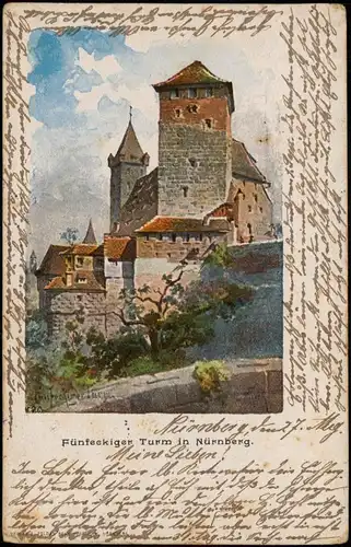 Ansichtskarte Nürnberg Burg Fünfeckiger Turm Künstlerkarte 1902