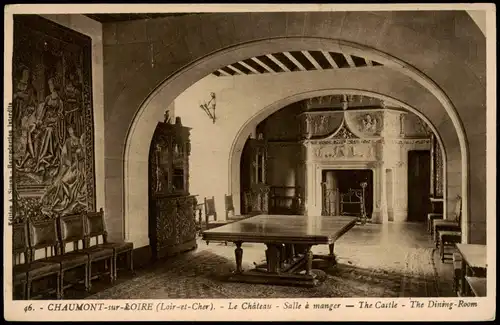 Chaumont-sur-Loire Le Chateau - Salle à manger The Castle The Dining Room 1922