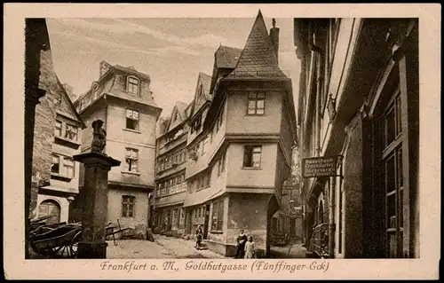 Ansichtskarte Frankfurt am Main Goldhutgasse - Fünffingereck 1926