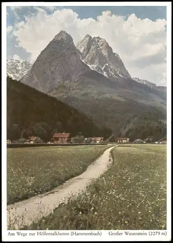 Ansichtskarte Grainau Auf dem Weg zum Höllentalklamm Hammersbach 1940