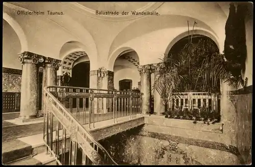 Falkenstein-Königstein Taunus Offizierheim Taunus. Balustrade Wandelhalle 1915