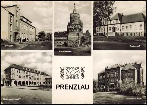 Prenzlau DDR Mehrbildkarte zur 725 Jahre Feier ua. Postamt, Schule, Hotel 1959