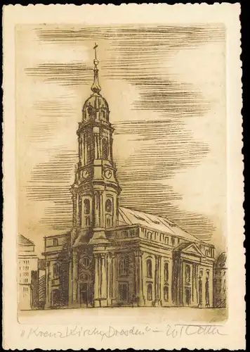 Innere Altstadt-Dresden Kreuzkirche, Künstlerkarte orig. Signatur Bleitift 1928