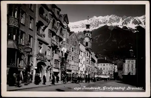 Ansichtskarte Innsbruck Strassen Partie am Großgasthof Breinößl 1940