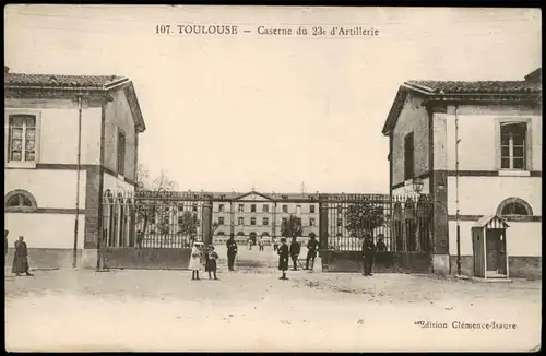CPA Toulouse Caserne du 23e d'Artillerie, Eingang Kaserne 1918