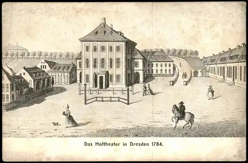 Ansichtskarte Dresden Das Hoftheater in Dresden 1784. 1916