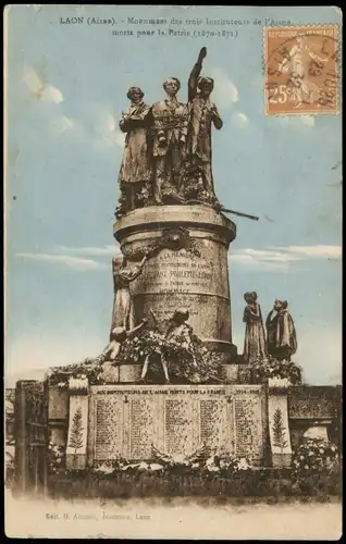 Laon Monument  trois Instituteurs de l'Aisne morts pour Patrie (1870-1871) 1932