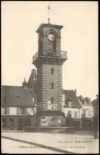 CPA Villers-Cotterêts Ortspartie, La Tour de l'Horloge 1917