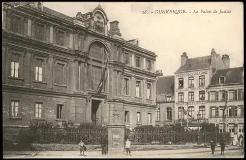 Dünkirchen Dunkerque Le Palais de Justice (Gerichtsgebäude) 1917