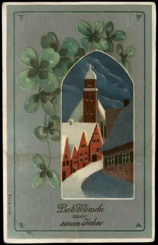 Glückwunsch - Neujahr/Sylvester Kirche - Kleeblätter 1912 Prägekarte