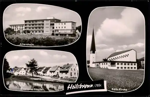 Heilsbronn (Mittelfranken) Mehrbild-AK Altersheim, Breslauer Str.  Kirche 1967