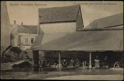 .Frankreich Französische Typen Weiblichkeit beim Waschen am Dorfbach 1915