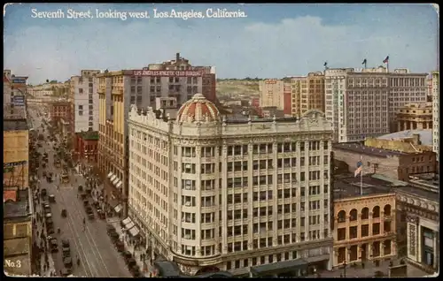 Los Angeles Los Angeles Seventh Street, looking west, City View 1920
