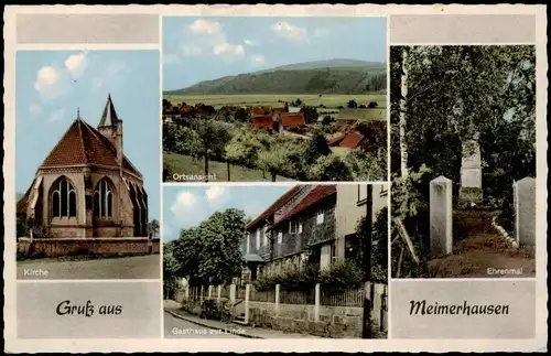 Meimerhausen-Freden (Leine)  Gasthaus Zur Linde, Ehrenmal, Kirche 1960