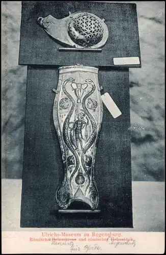 Regensburg Ulrichs-Museum  Römischer Beinschiene und römisches Helmstück, 1912
