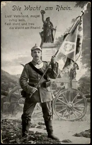Ansichtskarte  Militär/Propaganda Soldat mit Fahne "Die Wacht am Rhein" 1915