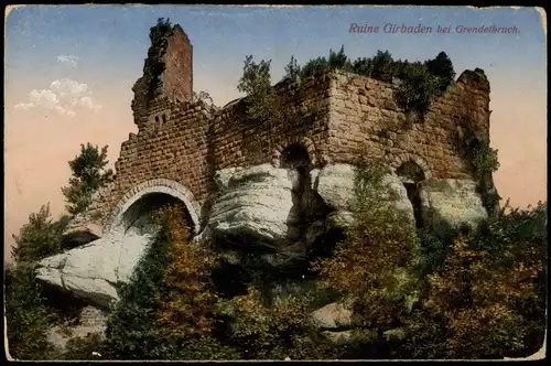 CPA Grendelbruch Blick auf die Ruine Girbaden 1916