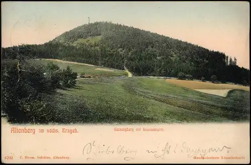 Altenberg (Erzgebirge) Geisingberg Louisenturm Handcoloriert 1913