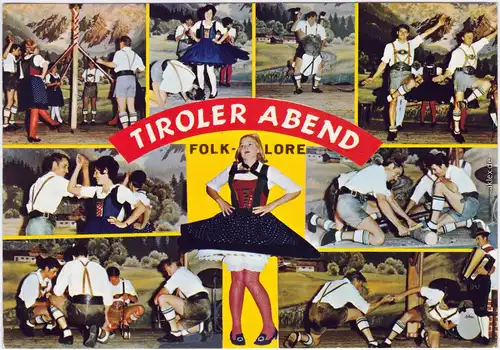 Tiroler Abend (Folklore),Bändertanz,Schinkenklopfer,Schuhplattler,Trachten 1974