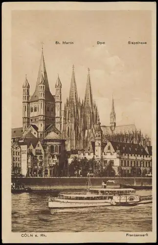 Köln Frankenwerft Fernansicht Dom, Stapelhaus, St. Martin Kirche 1920