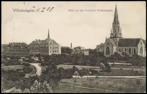 Ansichtskarte Wilhelmshaven Blick auf den Friedrich Wilhelmsplatz 1908