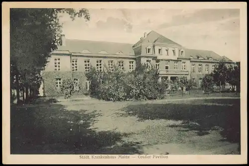 Ansichtskarte Mainz Städt. Krankenhaus - Großer Pavillon 1924