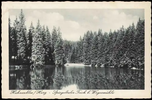 Hahnenklee-Bockswiese-Goslar Spiegelthaler Teich b. Wegesmühle 1943