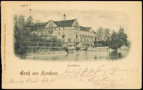 Konstanz Insel Hotel 1897   gelaufen nach Wiesbaden (Ankunftsstempel)