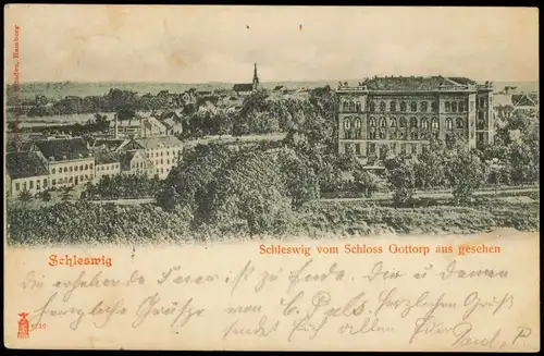 Schleswig (Sleswig/Slesvig vom Schloss Gottorp 1902 gel. Ankunftsstempel Altona
