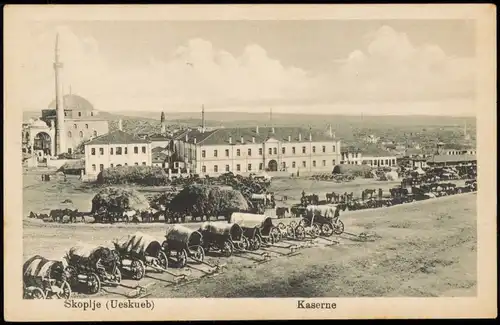 Postcard Skopje Скопје | Üsküp Kaserne - Fuhrwerke 1914