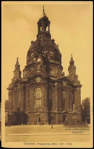 Ansichtskarte Innere Altstadt-Dresden Frauenkirche (Bähr 1726-1743) 1921