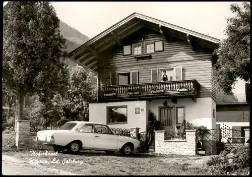 Ansichtskarte Kaprun Hoferhäusl, Auto (vermtl. alter Ford Taunus) 1969