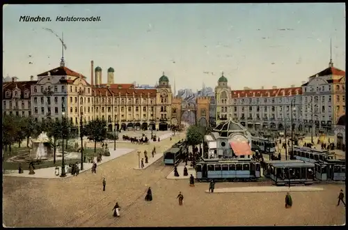 Ansichtskarte München Karlstorrondell Stadt-Ansicht 1918