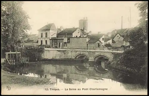 CPA Troyes La Seine au Pont Charlemagne 1915  gel. Feldpost