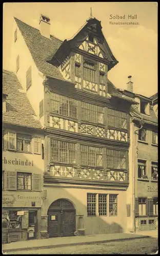 Ansichtskarte Schwäbisch Hall Renaissancehaus. 1922