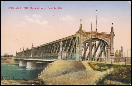 Ansichtskarte Kehl (Rhein) Rheinbrücke - Pont du Rhin 1910