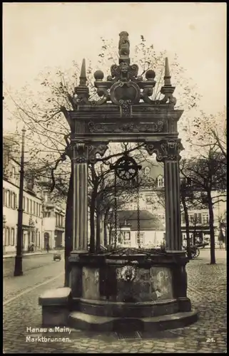 Ansichtskarte Hanau Marktplatz, Brunnen 1931