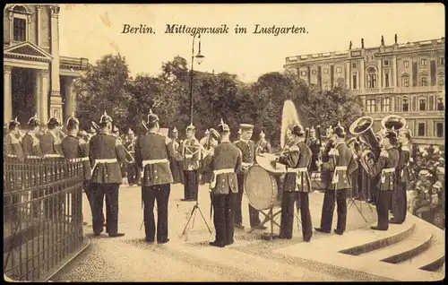 Ansichtskarte Mitte-Berlin Mittagsmusik im Lustgarten. 1915  gel. Feldpost