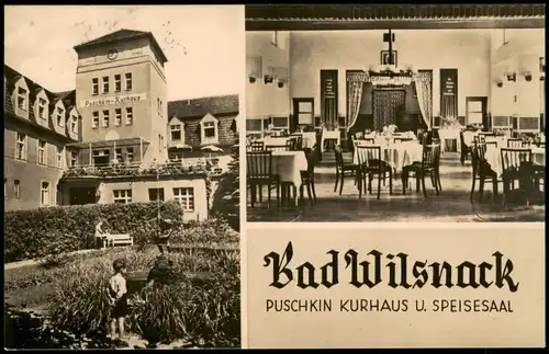 Ansichtskarte Bad Wilsnack Puschkin-Kurhaus Außen-/Innenansicht 1962