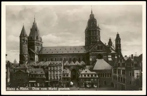 Ansichtskarte Mainz Dom vom Markt gesehen - Geschäfte 1932