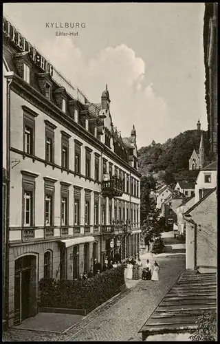 Ansichtskarte Kyllburg Eifler-Hof, Straße 1912