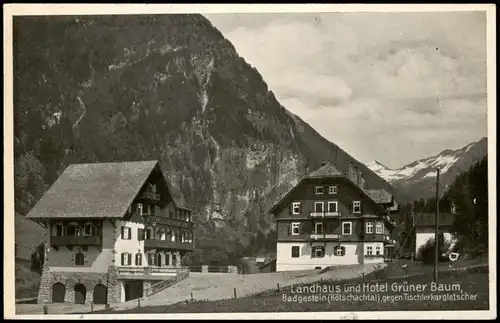 Ansichtskarte Bad Gastein Landhaus und Hotel Grüner Baum 1942