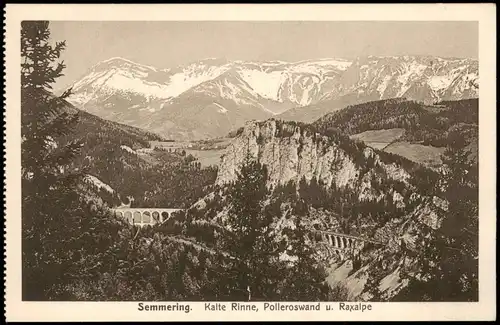 Ansichtskarte Semmering Kalte Rinne, Polleroswand u. Raxalpe 1928
