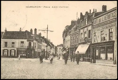 CPA  Haubourdin Place Sadi-Carnot., Cafe 1917  gel. div. Feldpoststempel