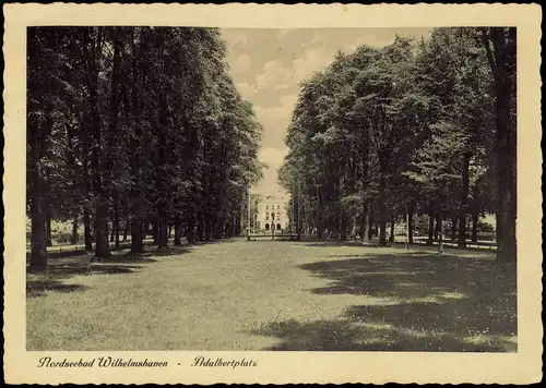 Ansichtskarte Wilhelmshaven Adalbertplatz 1938