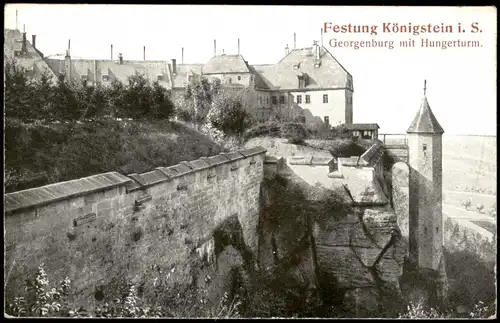 Königstein (Sächsische Schweiz) Georgenburg mit Hungerturm. Festung 1929