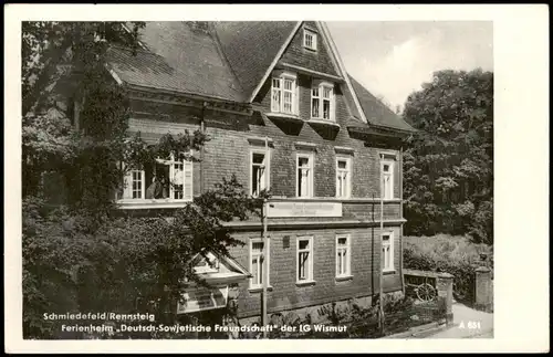 Schmiedefeld (Rennsteig) Ferienheim Deutsch-Sowjetische Freundschaft 1958